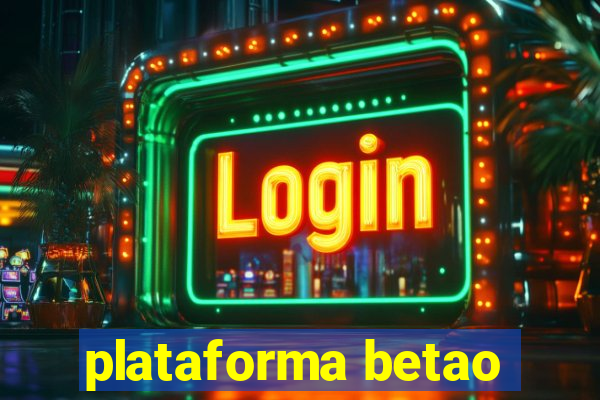 plataforma betao